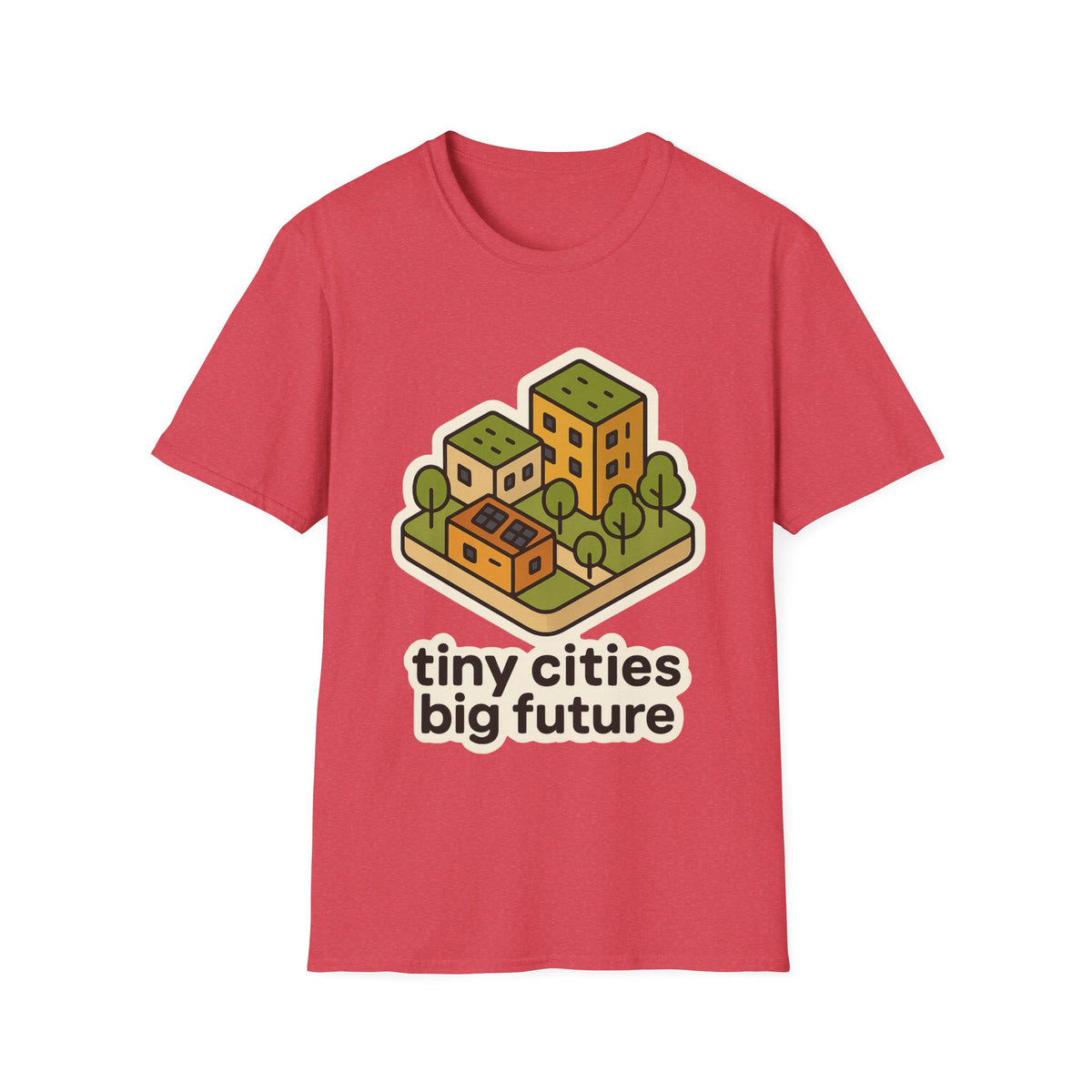 Tiny Cities Big Future T-Shirt — Eco Urbanism Graphic Tee - Trending Now - September 2026