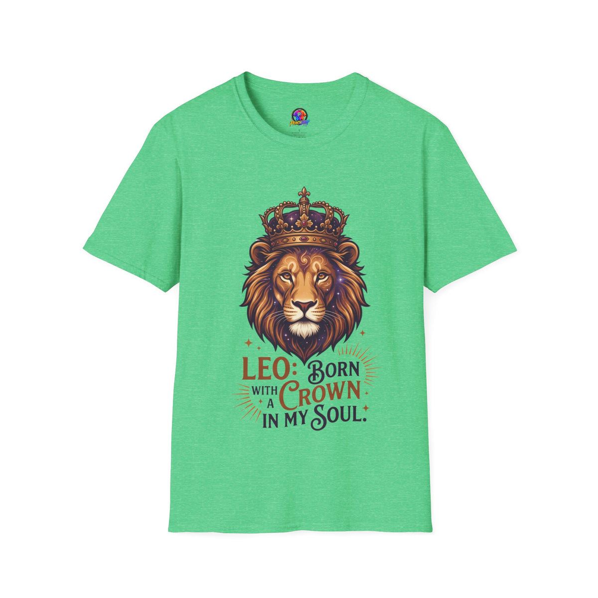 Leo Zodiac Lion T-Shirt — "Born with a Crown in My Soul" Zodiac Graphic Tee