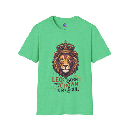 Leo Lion T-Shirt — "Born with a Crown in My Soul" Zodiac Graphic Tee