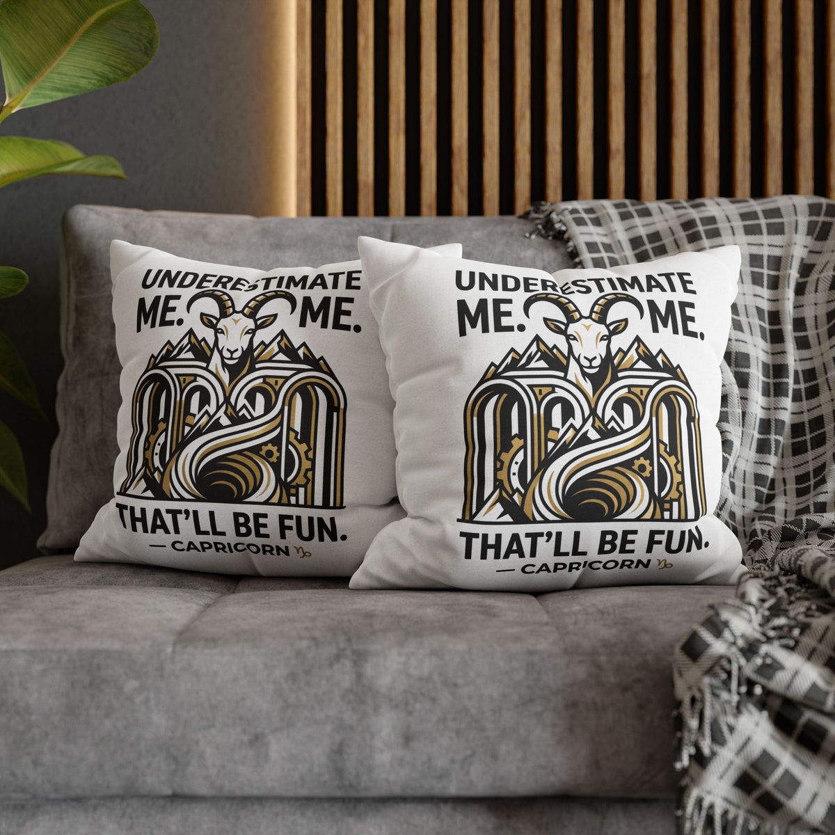Capricorn Pillowcase – “Underestimate Me. That’ll Be Fun.” Zodiac Goat Throw Pillowcase
