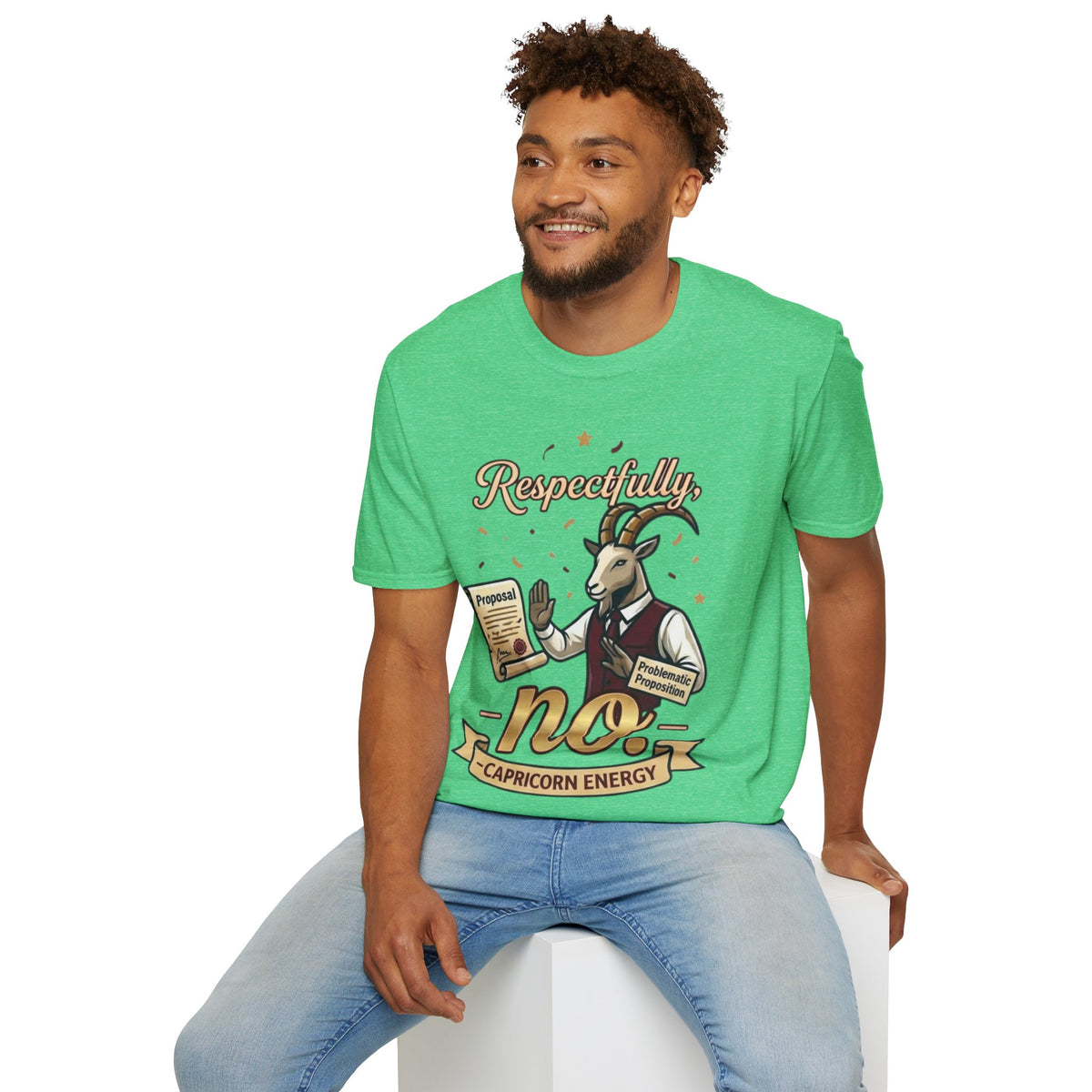 T-Shirt — "Respectfully, No" Capricorn Goat Proposal Funny Zodiac Tee
