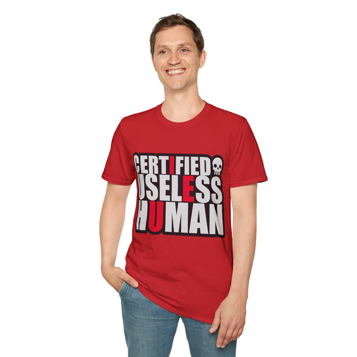 Certified Useless Human T-Shirt — Funny Sarcastic Graphic Tee - Trending Now - August 2026