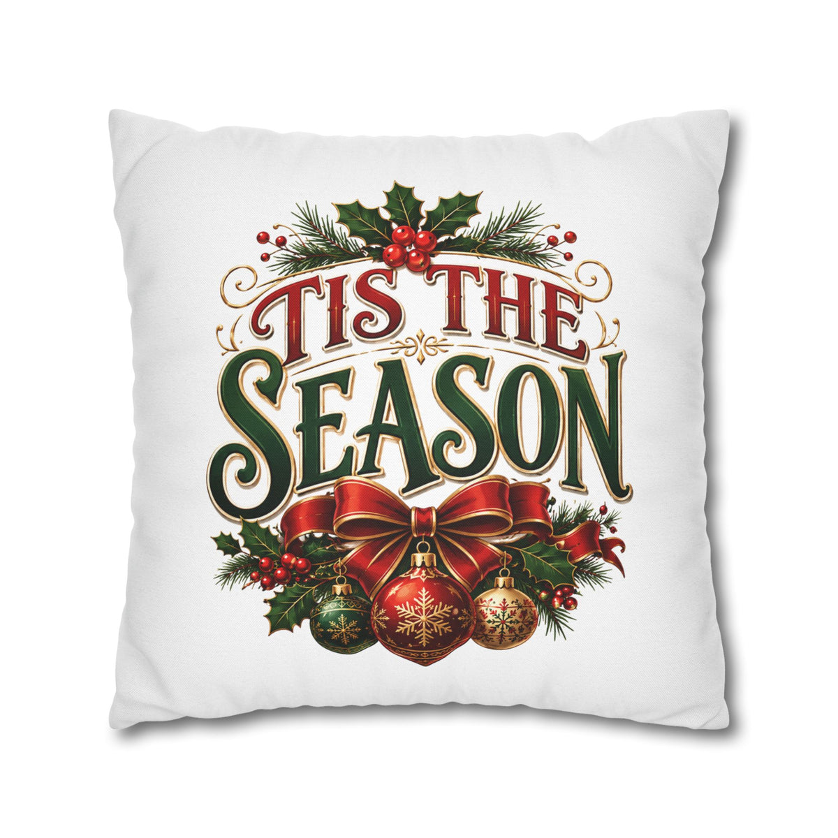 Tis The Season Christmas Pillowcase — Festive Holiday Throw Pillow Cover