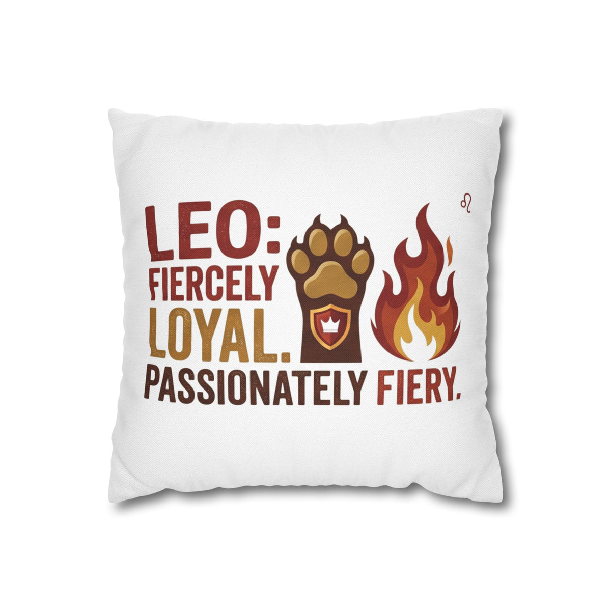 Leo Zodiac Fiercely Loyal Spun Polyester Square Pillowcase