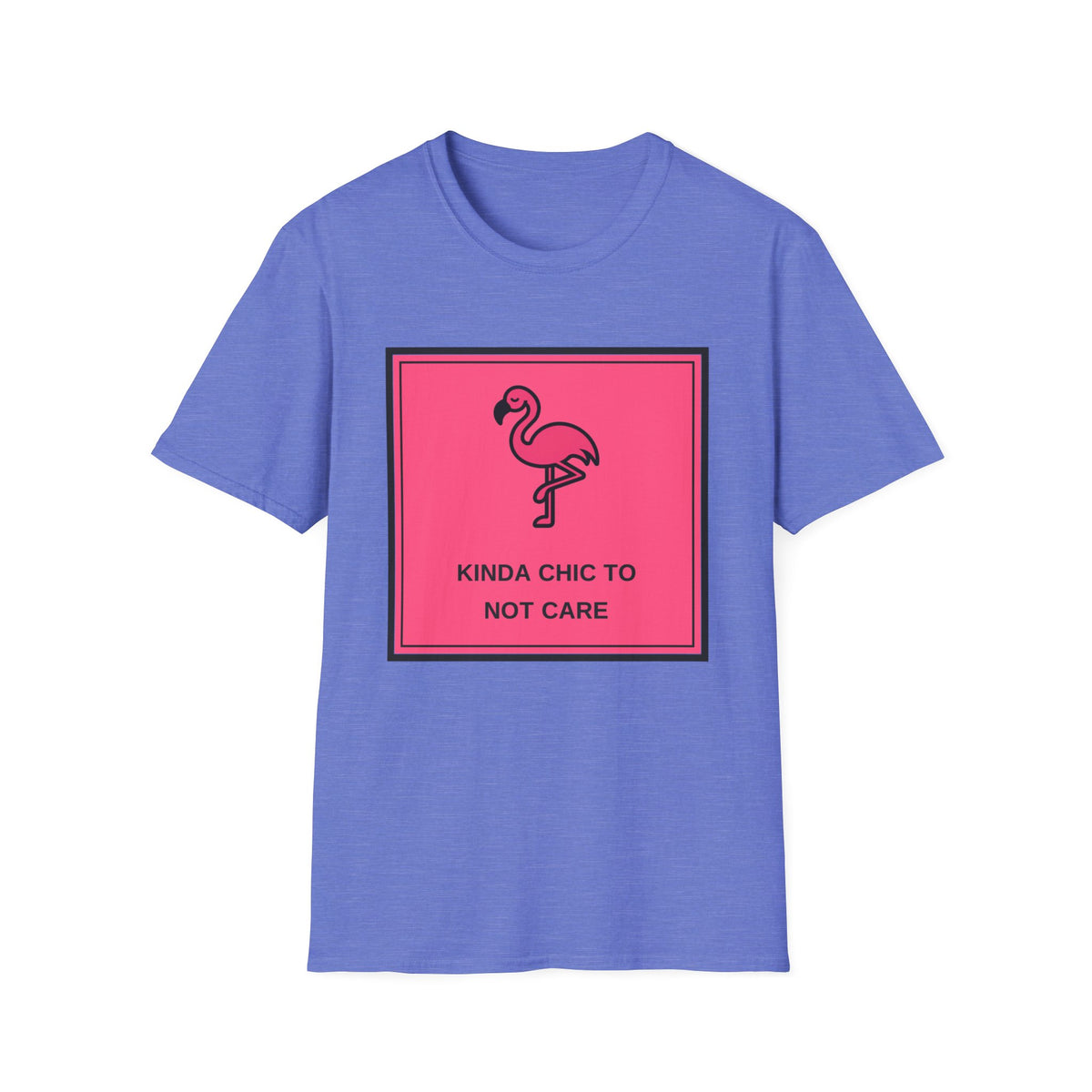 Flamingo 'Kinda Chic To Not Care' Graphic T-Shirt - Trending Now - August 2026