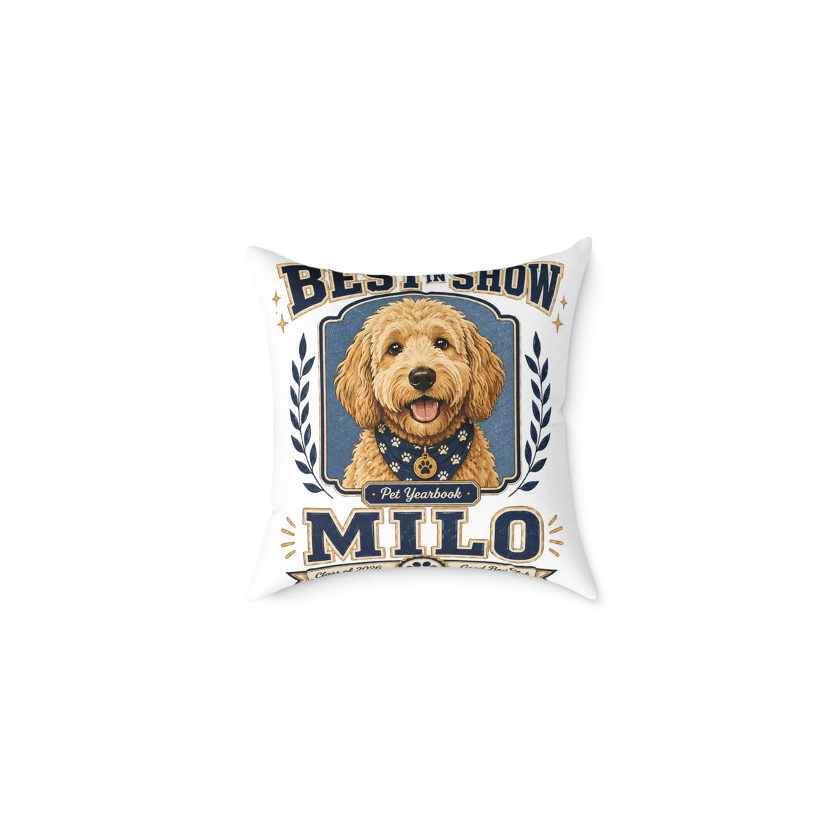 Dog Pillow  Milo Bailey Dog Dad Mom — "Best in Show Milo" Personalized Pet Portrait Throw Pillow