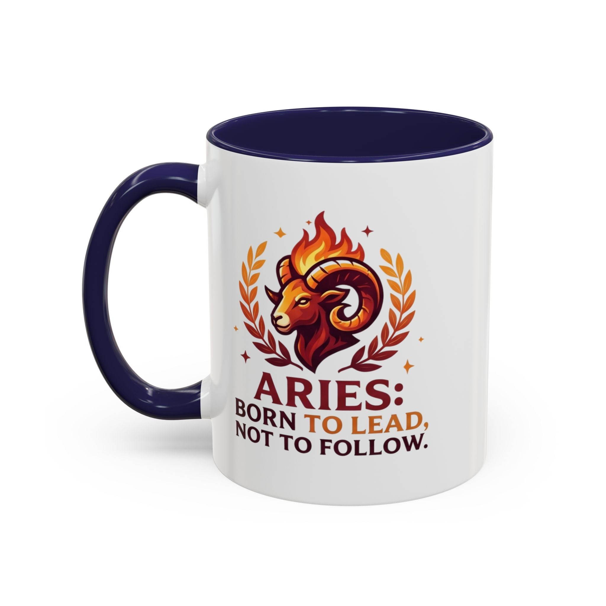 Aries Coffee Mug — "Aries: Born to Lead, Not to Follow" Zodiac Astrology Gift