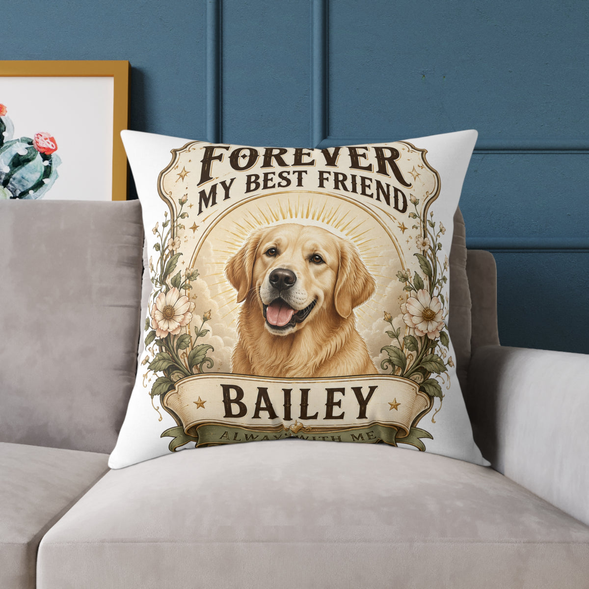 Milo Bailey Dog Dad Mom Square Pillow — "Forever My Best Friend" Personalized Dog Throw Pillow (Name: Bailey)
