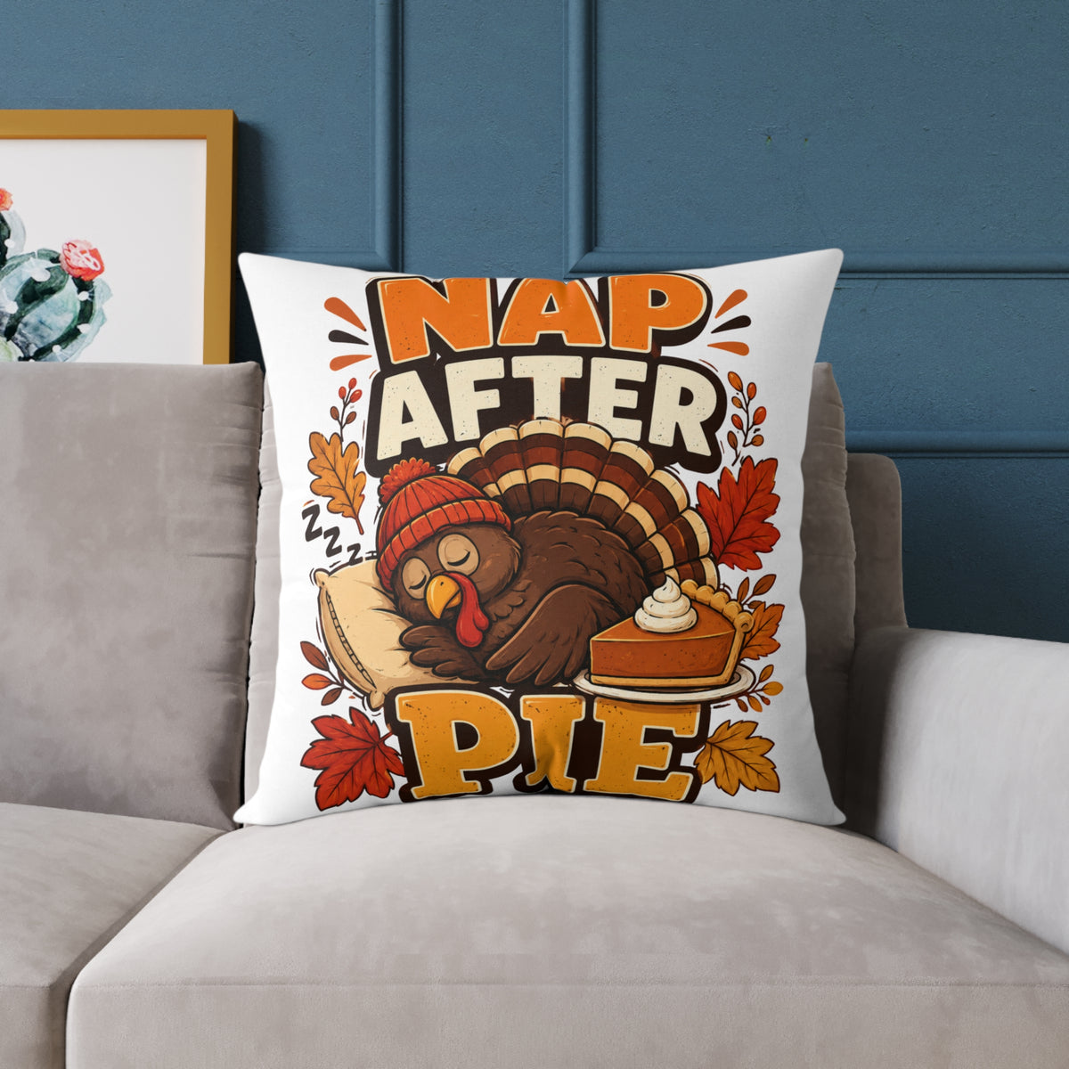 Thanksgiving Pillow — 'Nap After Pie' Turkey Throw Pillow