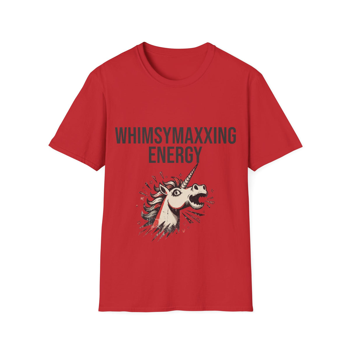 "Whimsymaxxing Energy" Crazy Unicorn Graphic Tee - Funny Ironic Meme Slogan White T-Shirt - Trending Now - September 2026