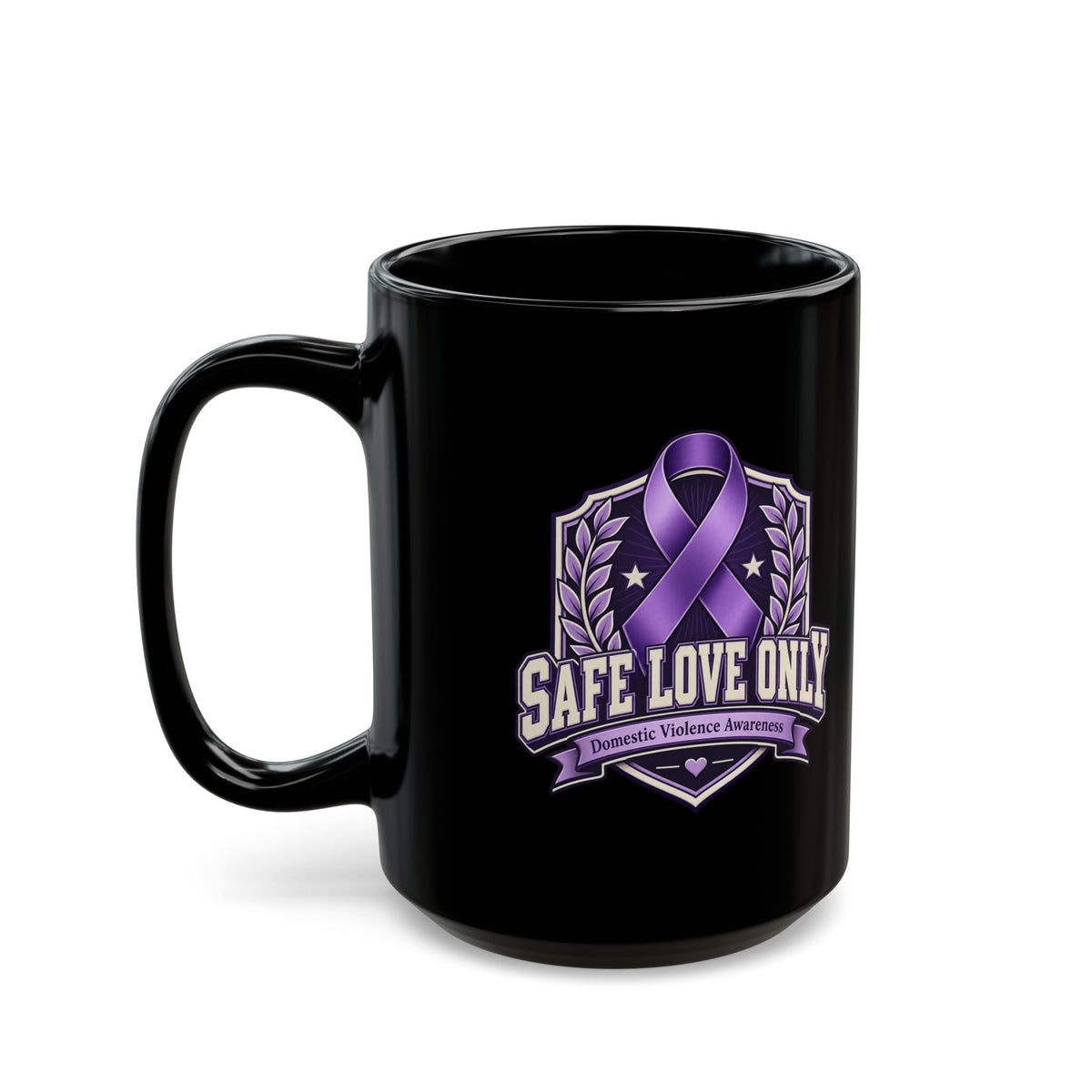 Safe Love Only Mug — Domestic Violence Awareness Purple Ribbon Coffee Cup