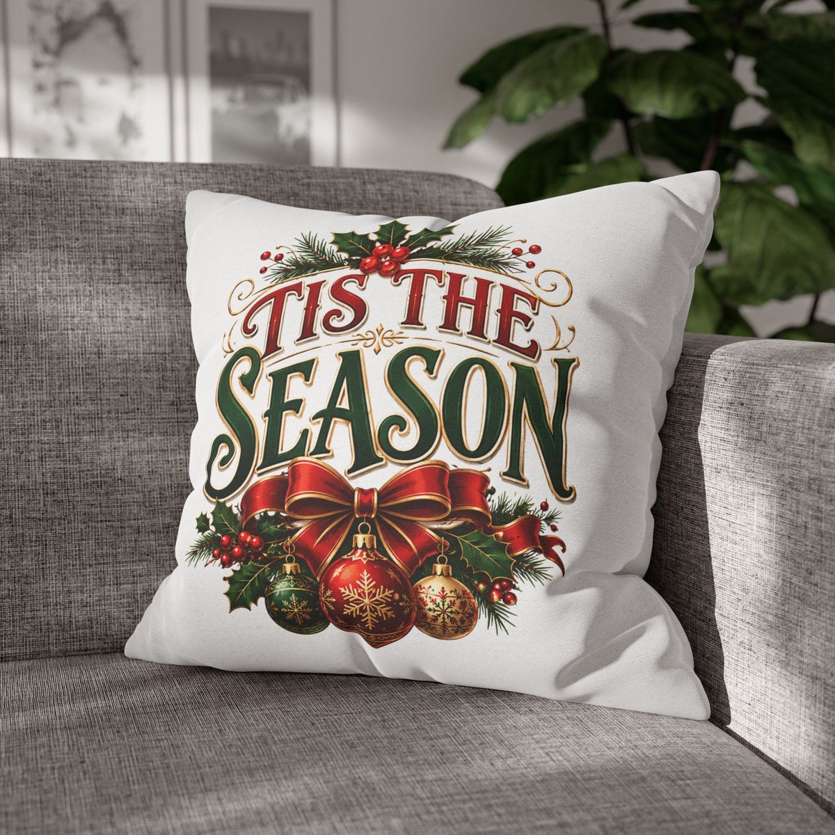 Tis The Season Christmas Pillowcase — Festive Holiday Throw Pillow Cover