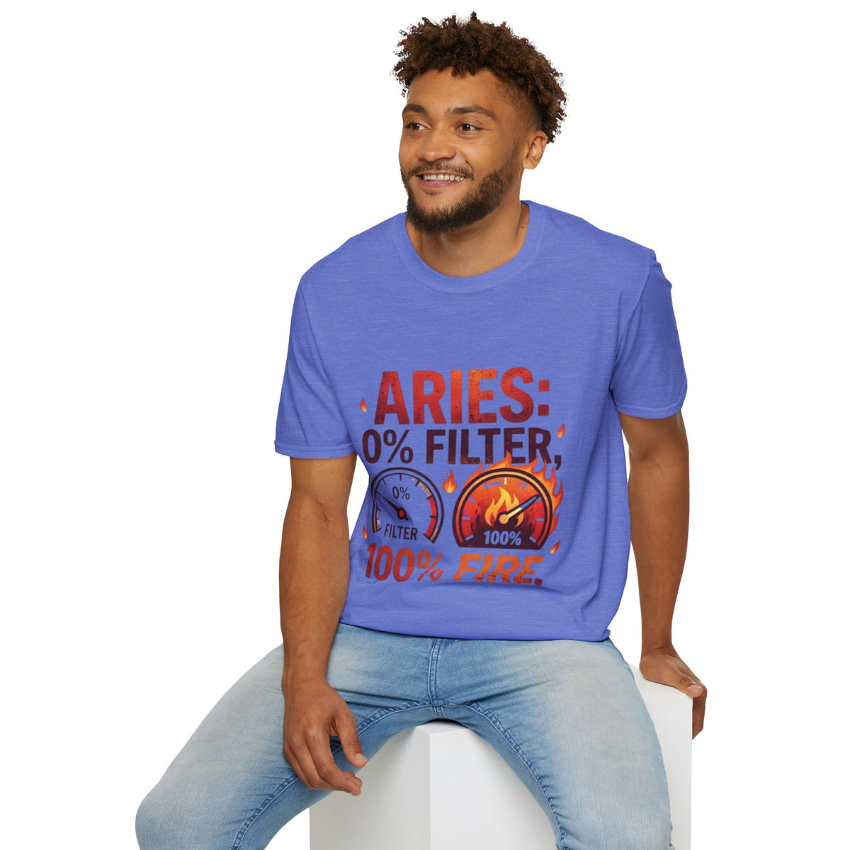 Aries T-Shirt — "Aries: 0% Filter, 100% Fire" Bold Zodiac Tee