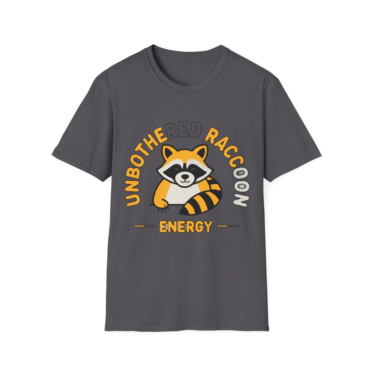 Unbothered Raccoon T-Shirt — Cute Relaxed Graphic Tee ("Unbothered Raccoon Energy") - Trending Now - August 2026