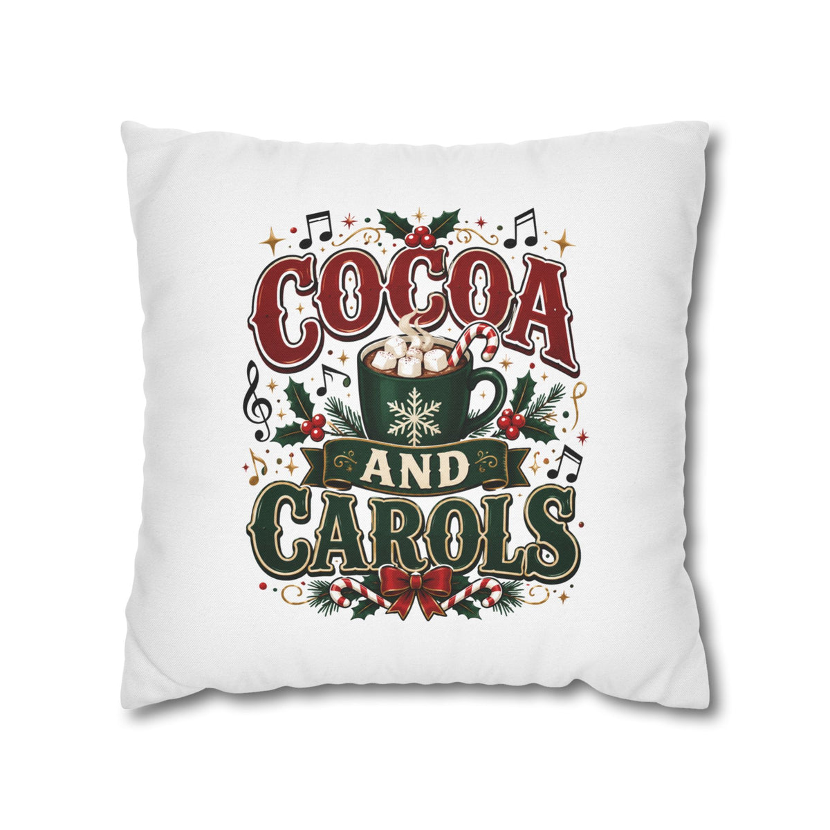 Christmas Cocoa and Carols Holiday Pillowcase - Festive Hot Chocolate Christmas Decor