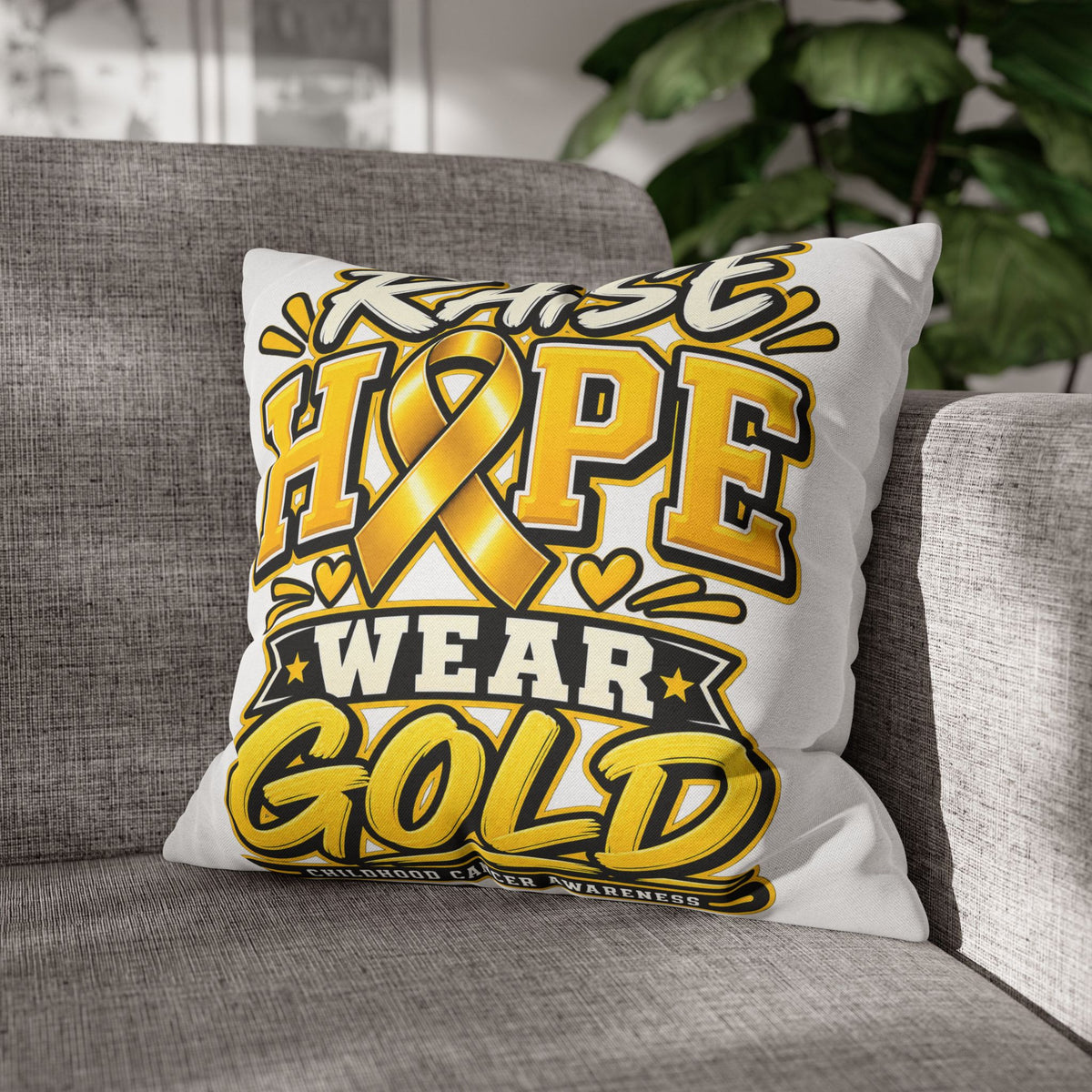 Childhood Cancer Raise Hope Wear Gold Cancer Awareness Pillow