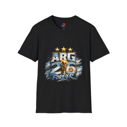 Argentina 26 Forever T‑Shirt — ARG Soccer World Cup 3‑Star Fan Tee