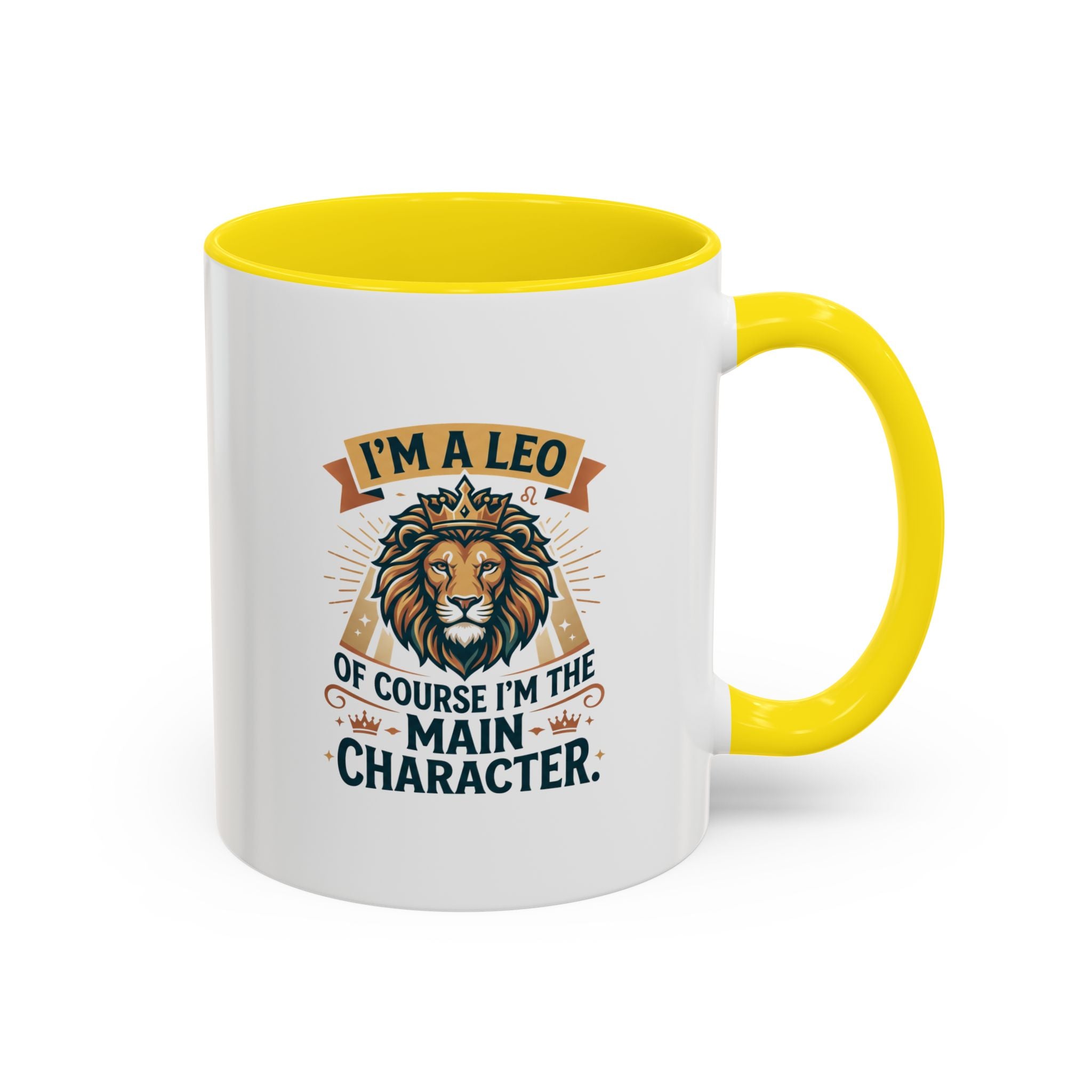 Leo Coffee Mug – “I’m a Leo, Of Course I’m the Main Character” Accent Mug