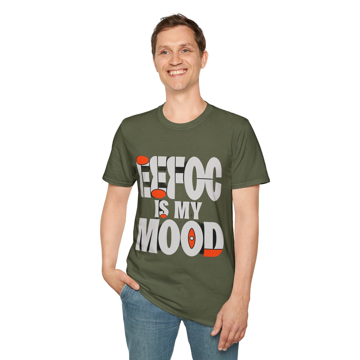 Effoc Is My Mood T-Shirt - Trending Now - August 2026