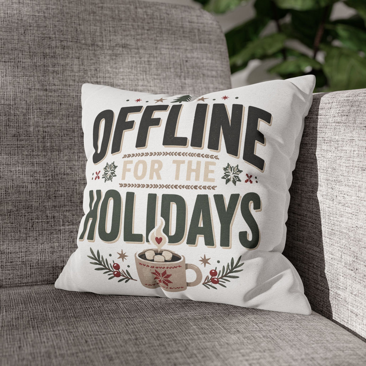 Christmas Offline for the Holidays Decorative Pillowcase