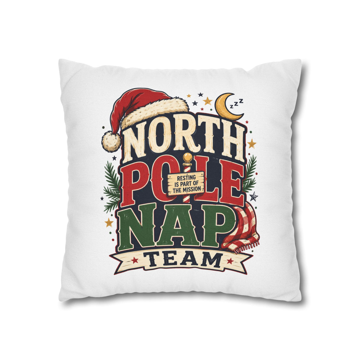Christmas North Pole Nap Team Pillowcase — Funny Christmas Holiday Throw Pillow Cover