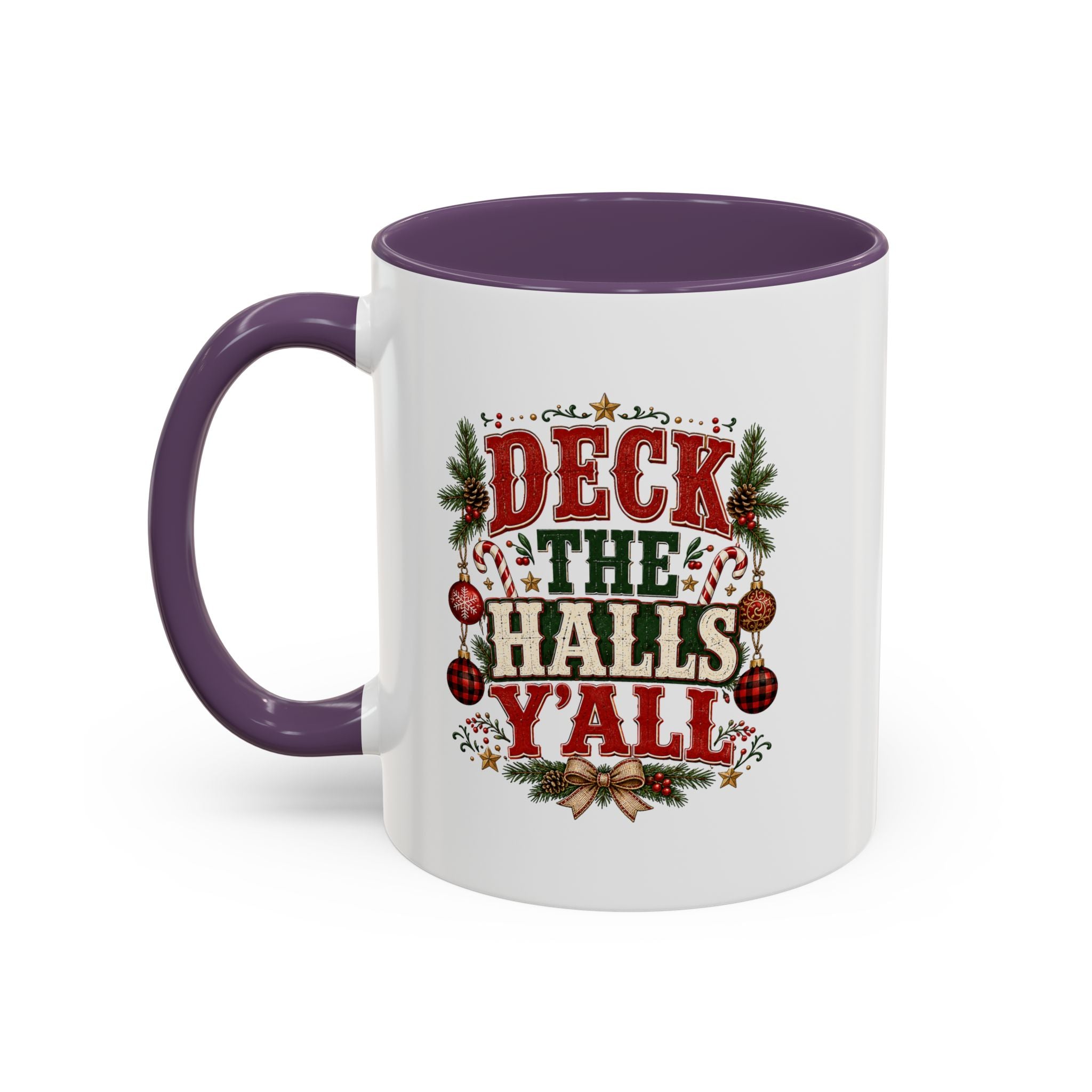 Deck the Halls Y'all Christmas Coffee Mug