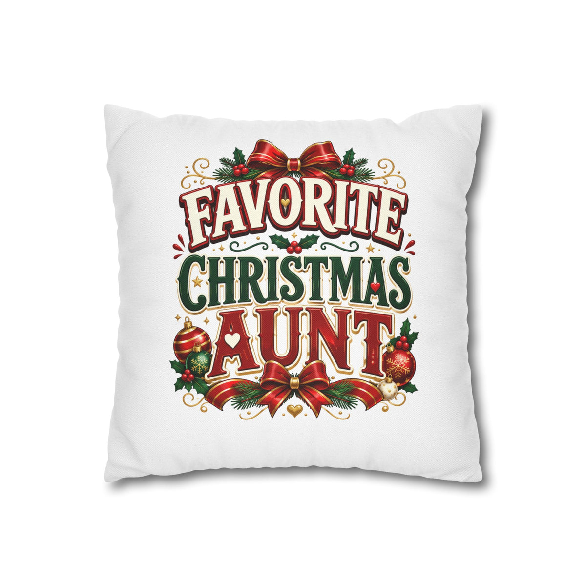 Favorite Christmas Aunt Pillowcase - Festive Holiday Decorative Throw Pillowcase