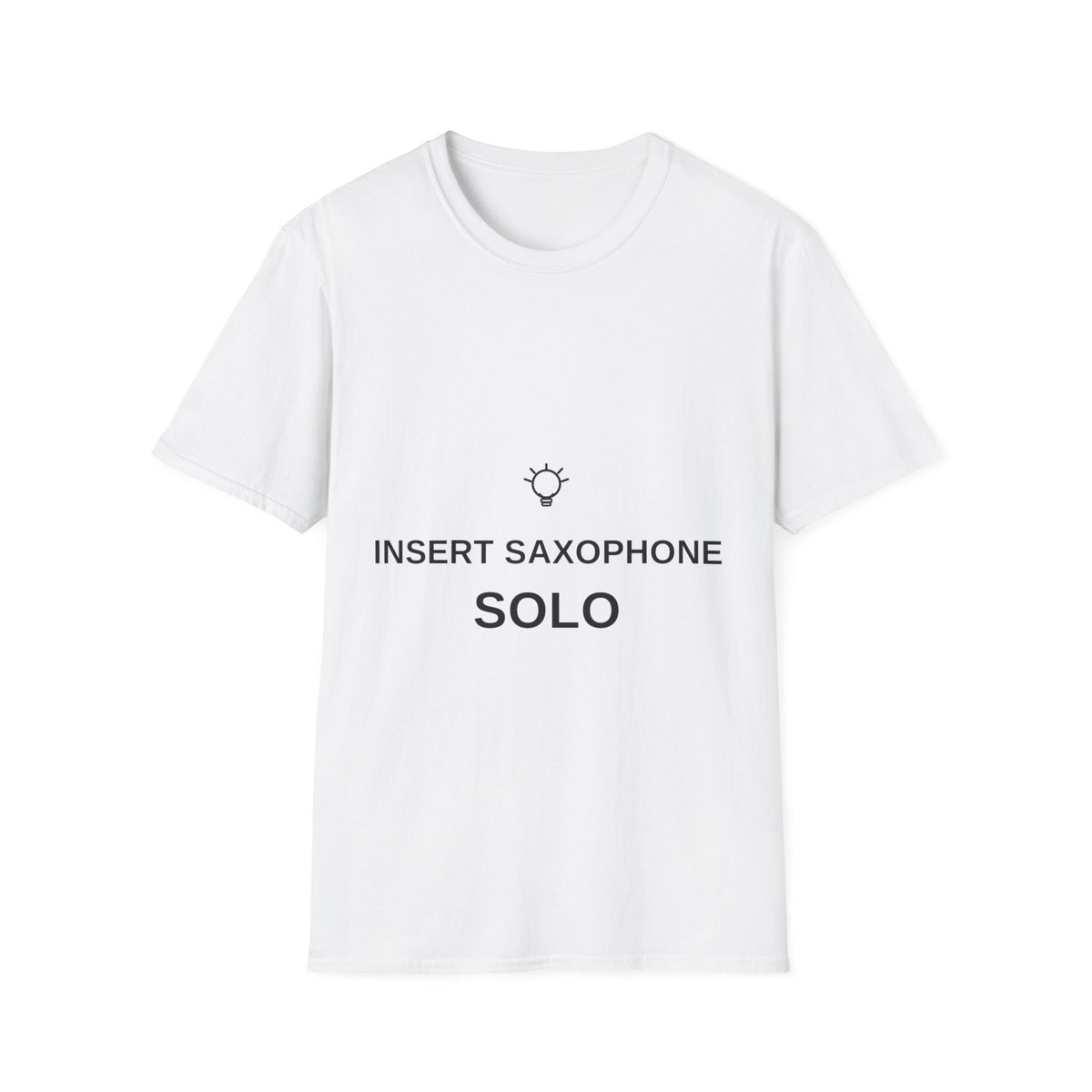 Insert Saxophone Solo Lightbulb Creative Musician White Graphic Tee - Trending Now - September 2026