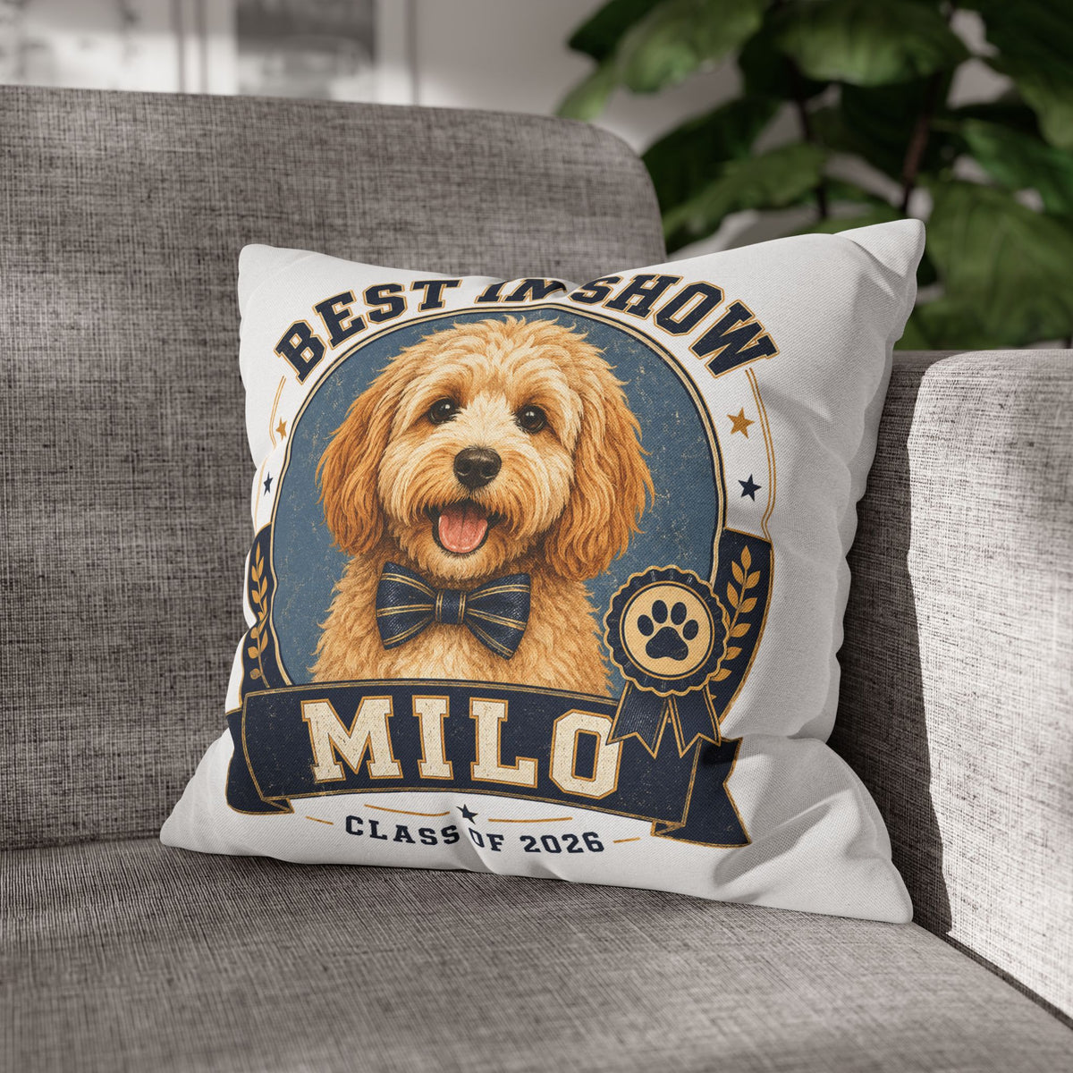 Best in Show Personalized Dog Pillowcase — "Milo" Class of 2026 Pet Decor Milo Bailey Dog Dad Mom