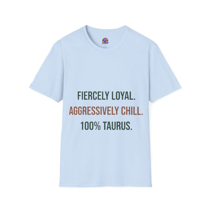 Fiercely Loyal Tee — Zodiac Taurus Graphic T-Shirt