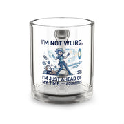 Aquarius Zodiac Coffee Mug Glass Mug — “I’m Not Weird, I’m Just Ahead of My Time” Aquarius Zodiac Coffee Mug