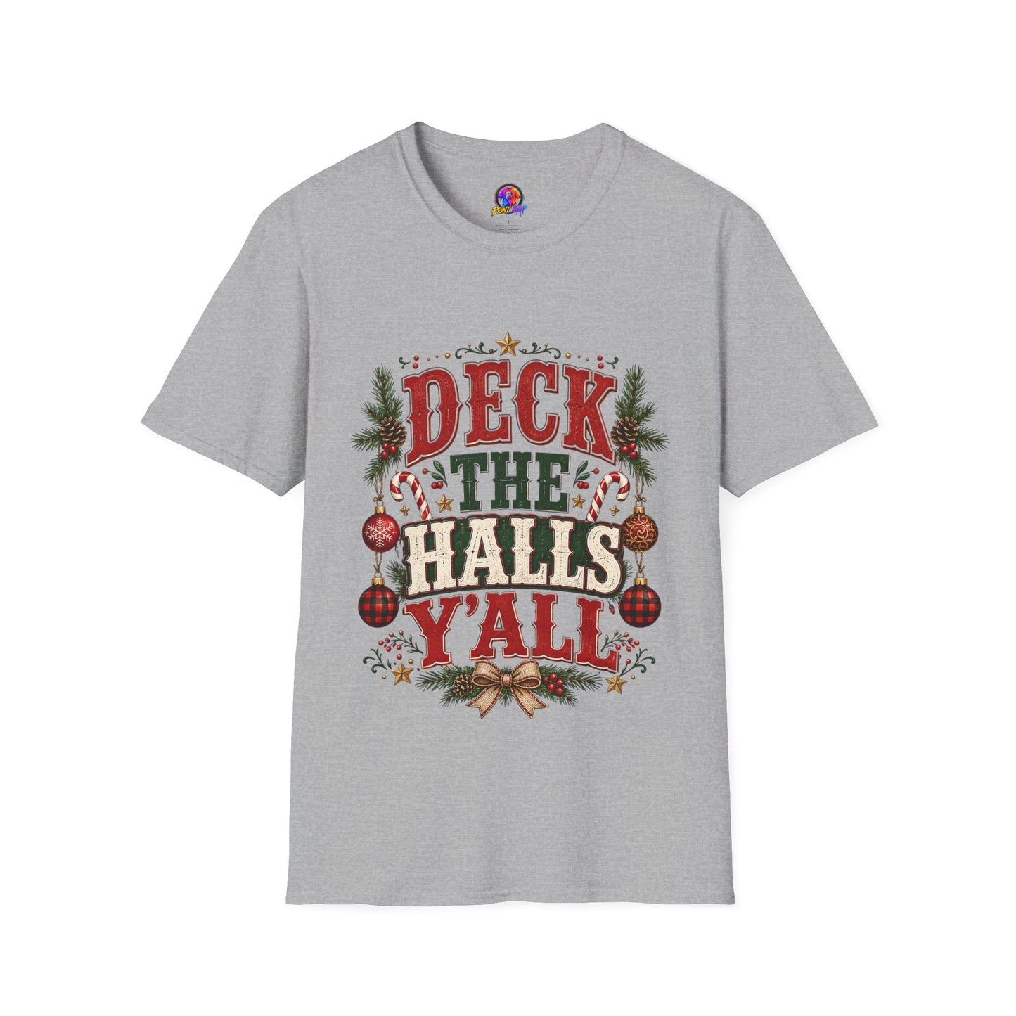 Deck the Halls Y'All T-Shirt — Festive Christmas Holiday Tee