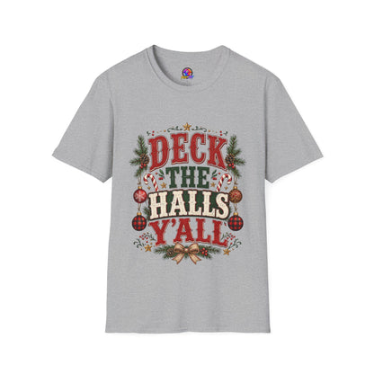 Deck the Halls Y'All T-Shirt — Festive Christmas Holiday Tee