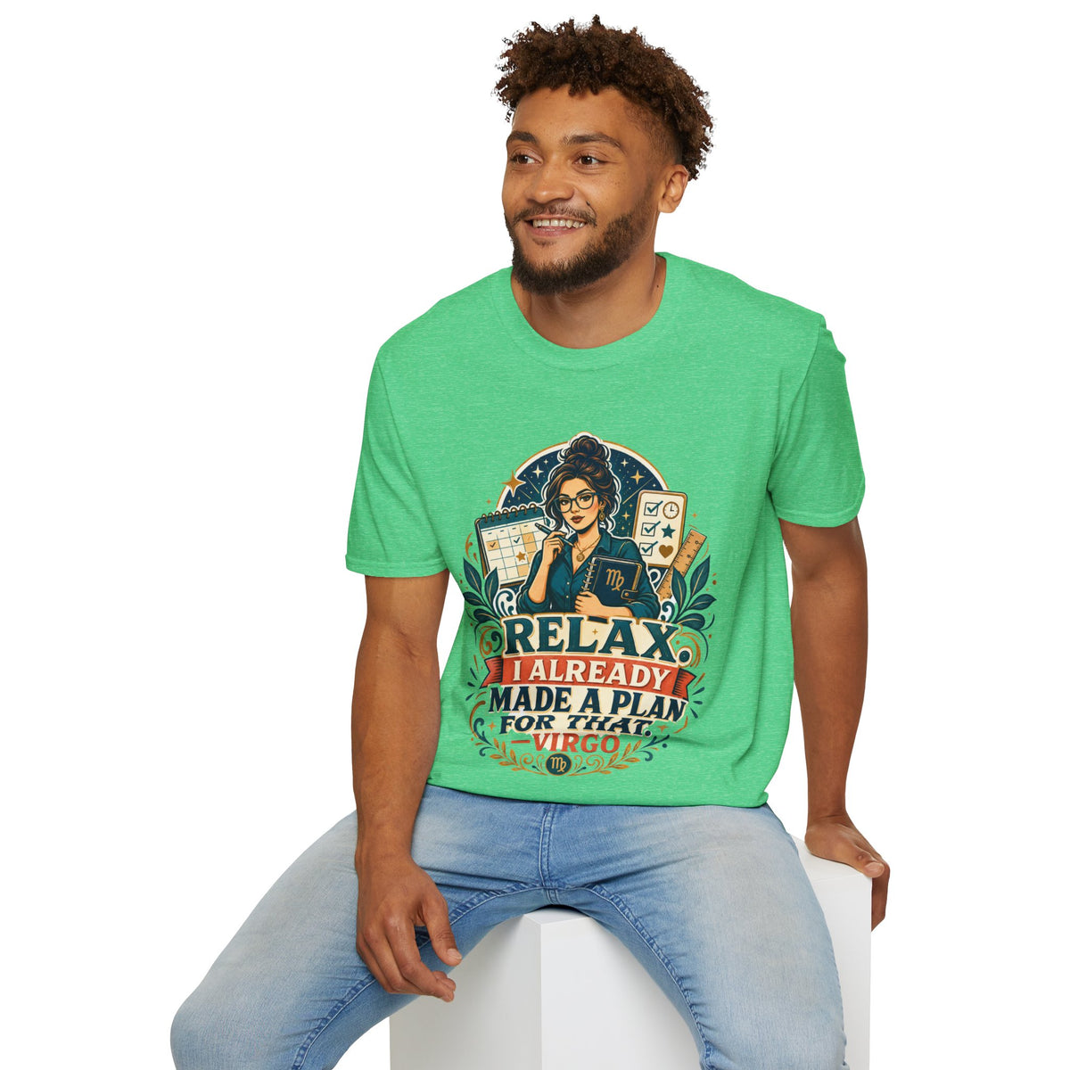 Virgo Planner T-Shirt — “Relax I Already Made A Plan For That” Astrological Tee