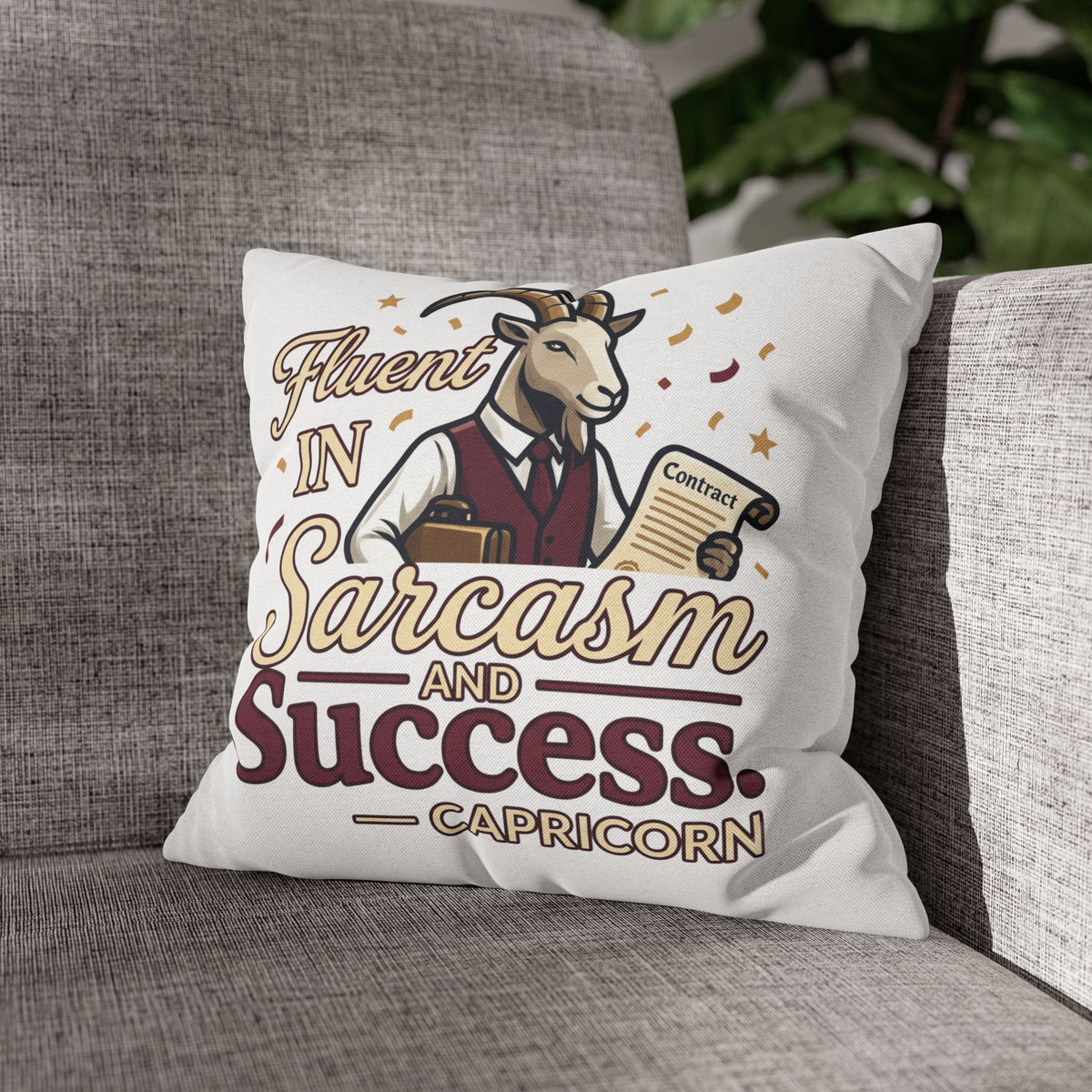 Capricorn Pillowcase – "Fluent in Sarcasm and Success" Decorative Throw Pillowcase
