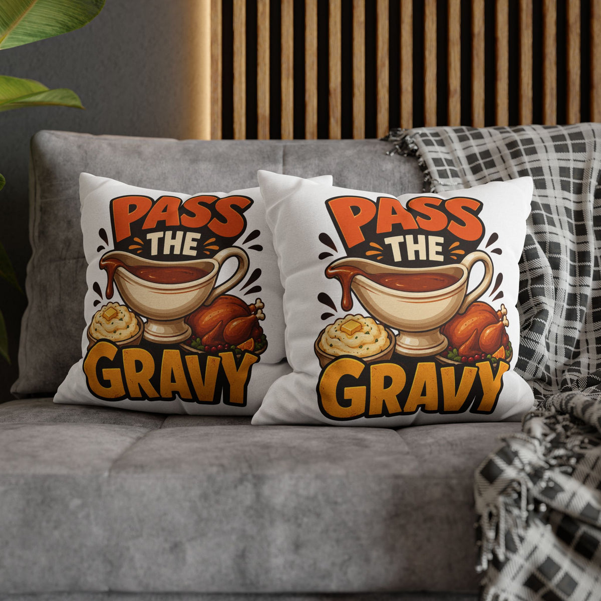 Thanksgiving Pass The Gravy Throw Pillowcase – Thanksgiving Turkey Dinner Decor