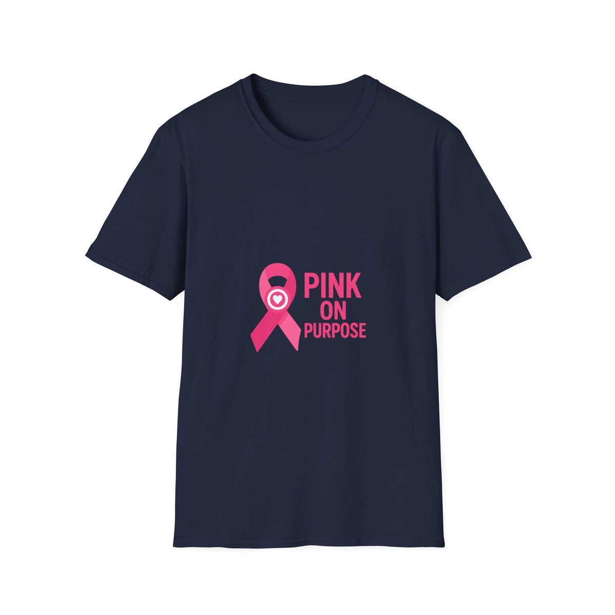 Pink On Purpose T-Shirt — Breast Cancer Awareness Ribbon Tee - Trending Now - October 2026