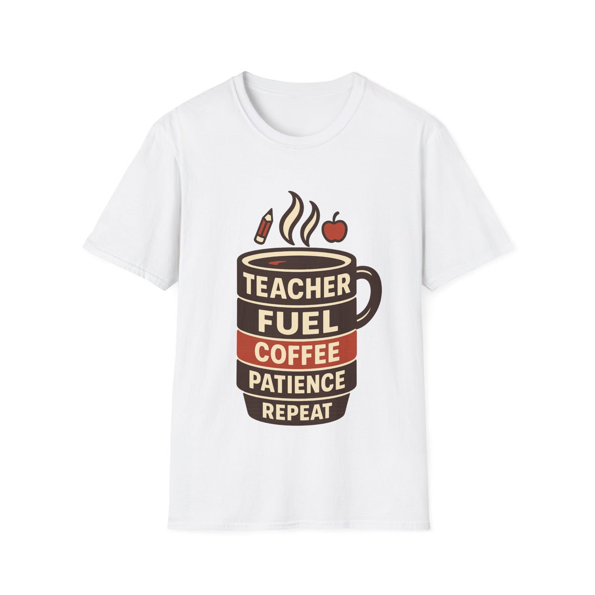 Teacher Fuel Coffee T-Shirt — 'Teacher Fuel: Coffee, Patience, Repeat' Shirt - Trending Now - August 2026