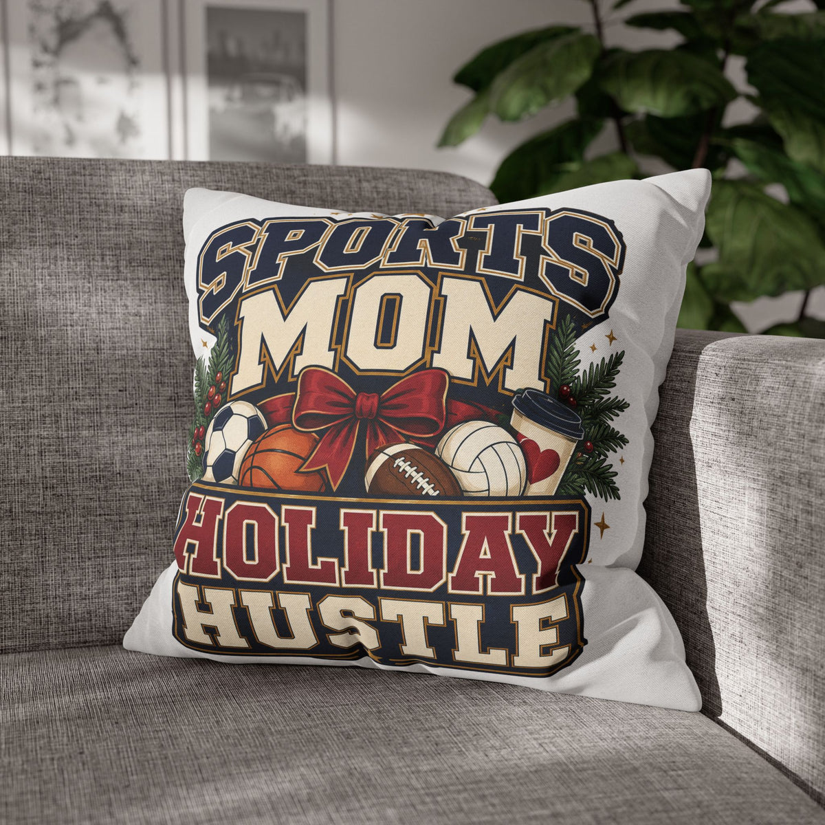 Sports Mom Holiday Hustle Pillowcase Modern Day Christmas