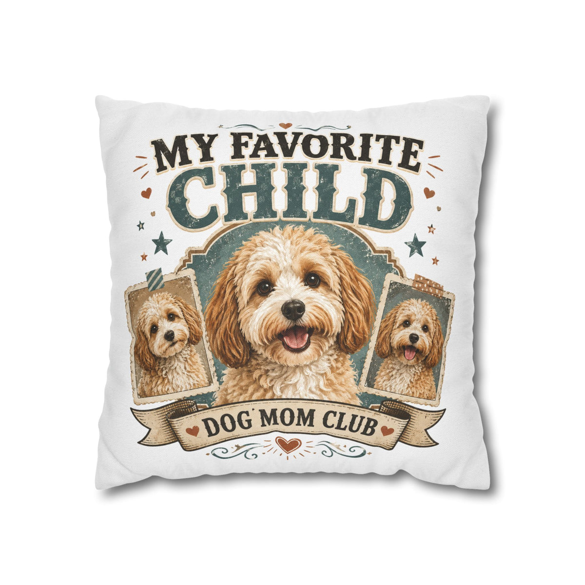 My Favorite Child Dog Mom Club Pillowcase Milo Bailey Dog Dad Mom - Cute Doodle Pet Throw Pillow Cover