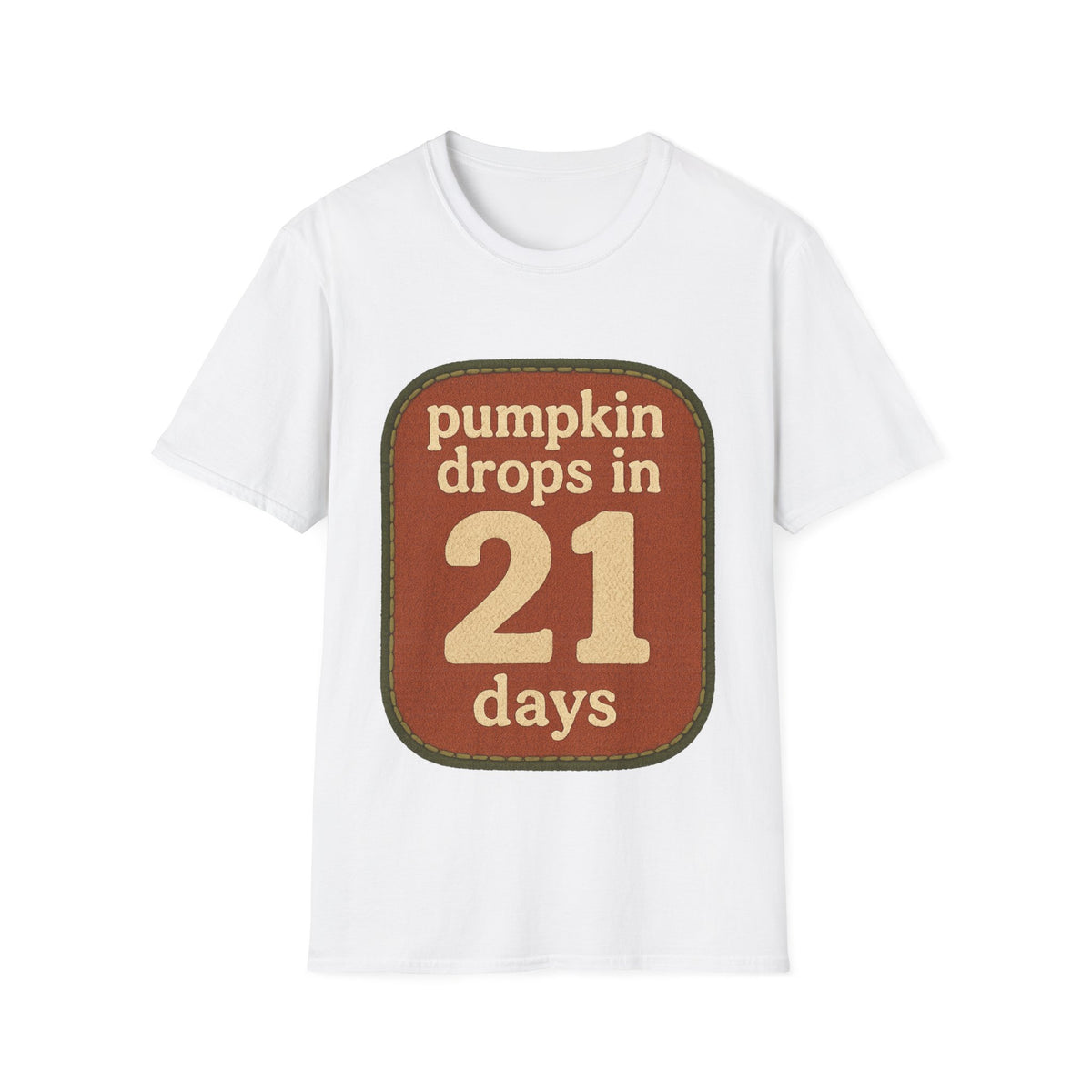 Pumpkin Drops in 21 Days T-Shirt — Fall Countdown Halloween Tee- Trending Now - September 2026