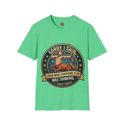 Sagittarius T-Shirt "Sorry I Said What Everyone Else Was Thinking" – Zodiac Archer Graphic Tee