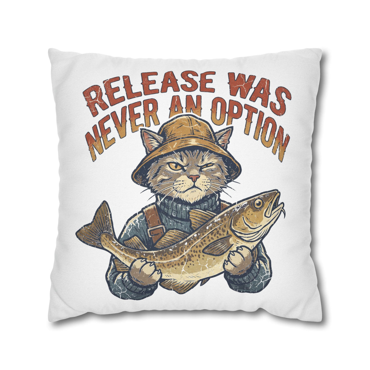 Funny Cat Angler Pillowcase - "Release Was Never An Option" Fishing Throw Pillow