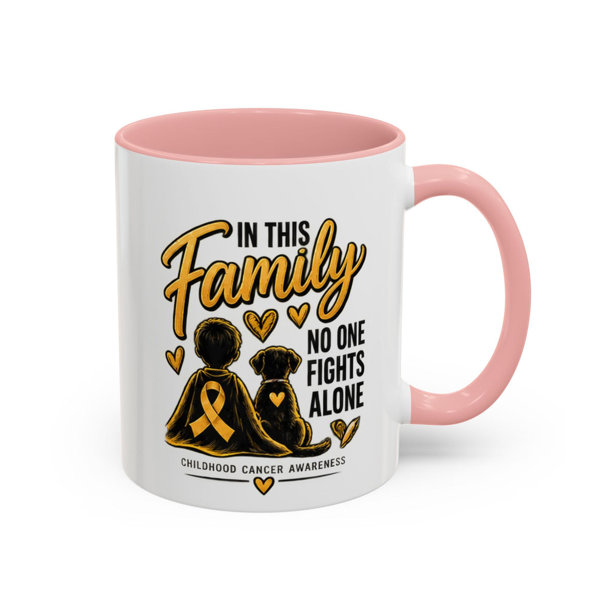 Childhood Cancer Awareness Coffee Mug — "In This Family No One Fights Alone"