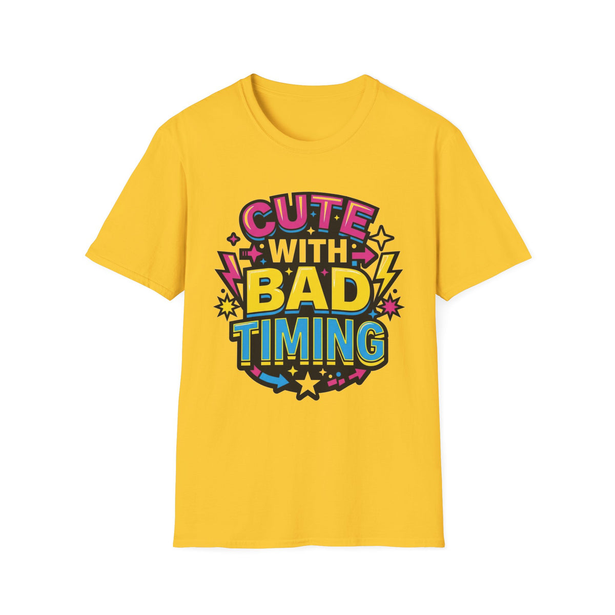 Cute But Bad Timing Graphic T-Shirt — Funny Retro Rainbow Tee - Trending Now - August 2026