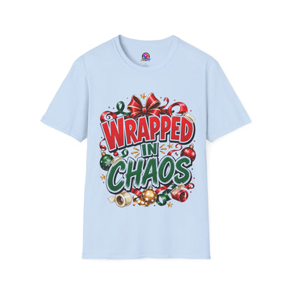 T-Shirt — "Wrapped in Chaos" Holiday Graphic Tee