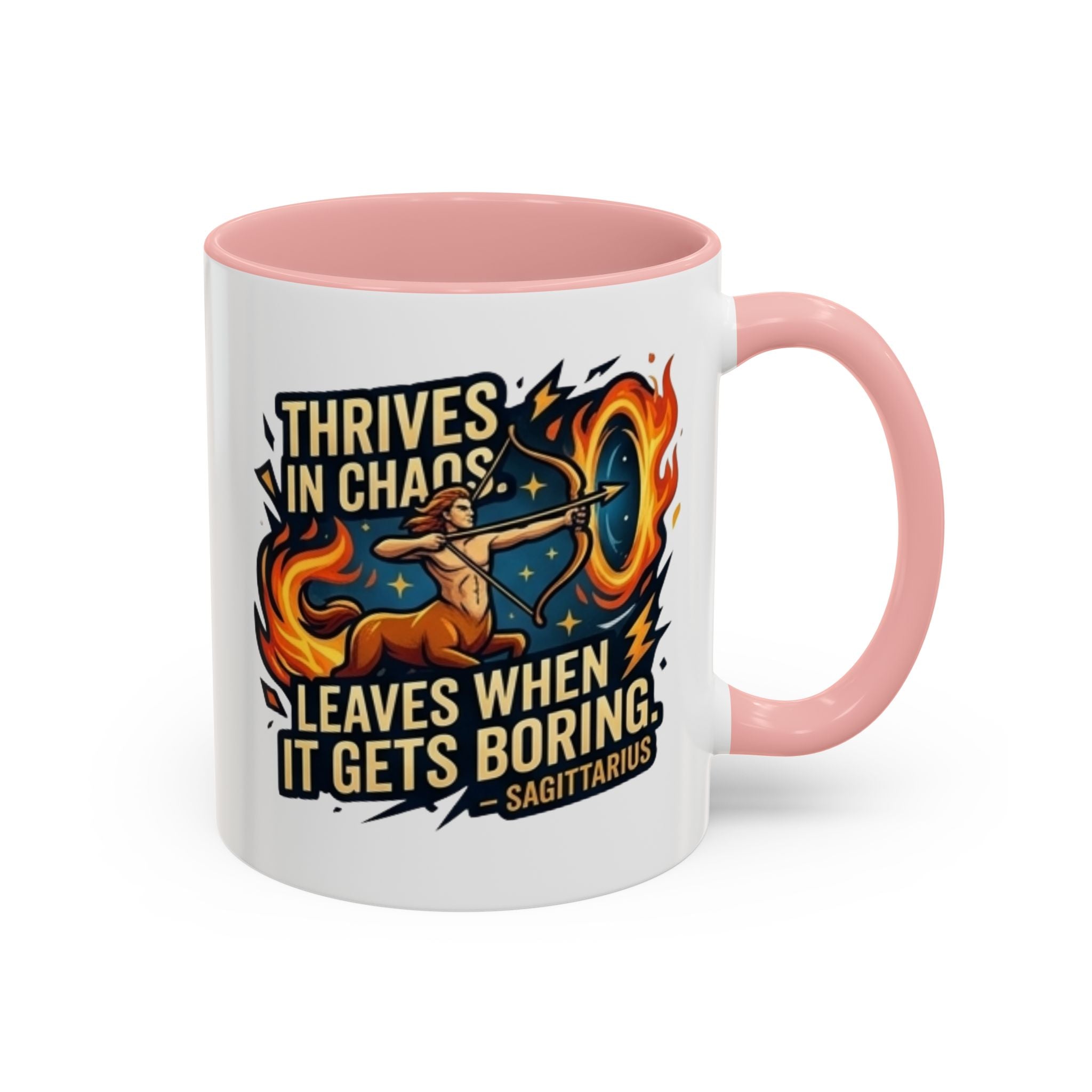 Sagittarius Coffee Mug – "Thrives in Chaos, Leaves When It Gets Boring" Accent Mug