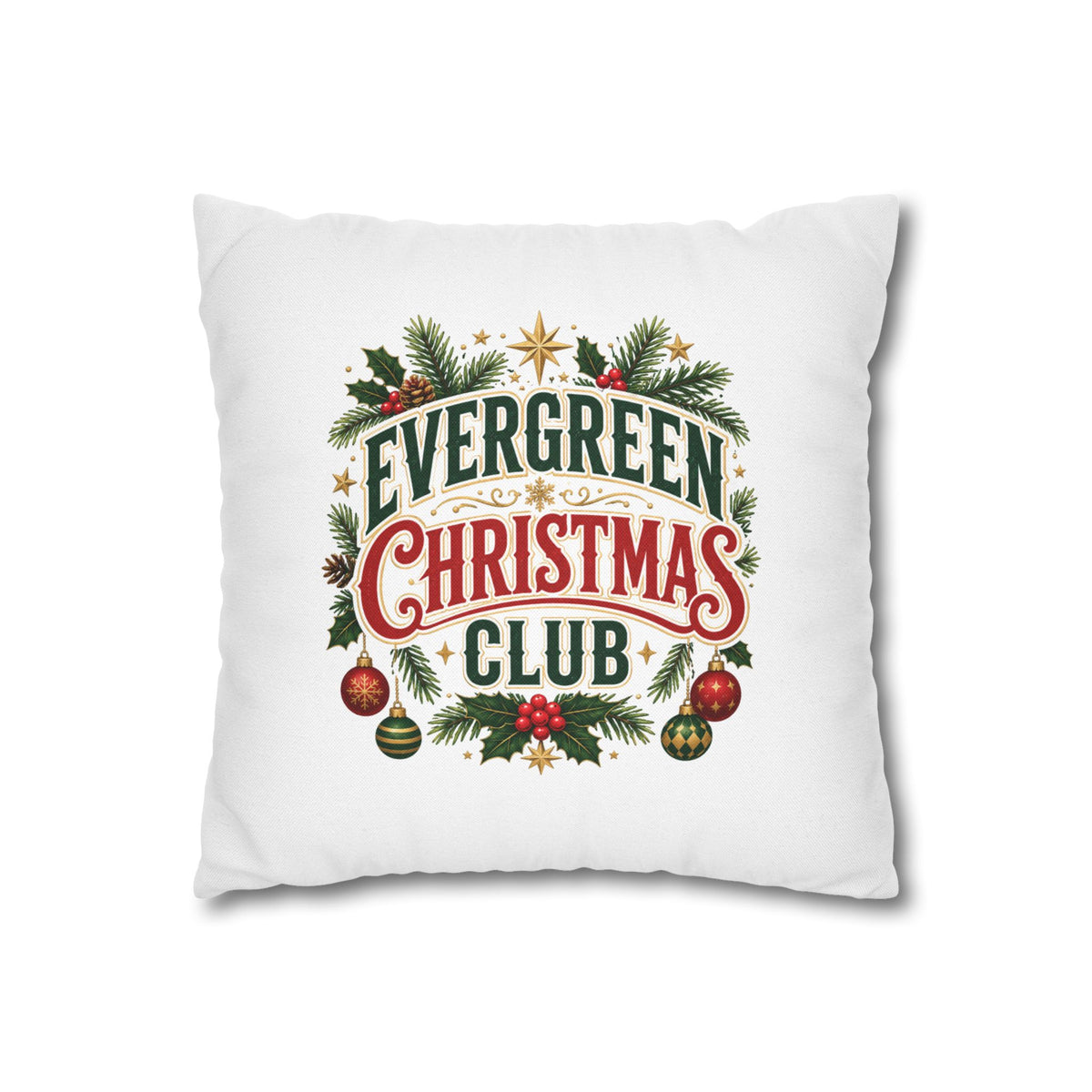 Christmas Evergreen Christmas Club Decorative Pillowcase