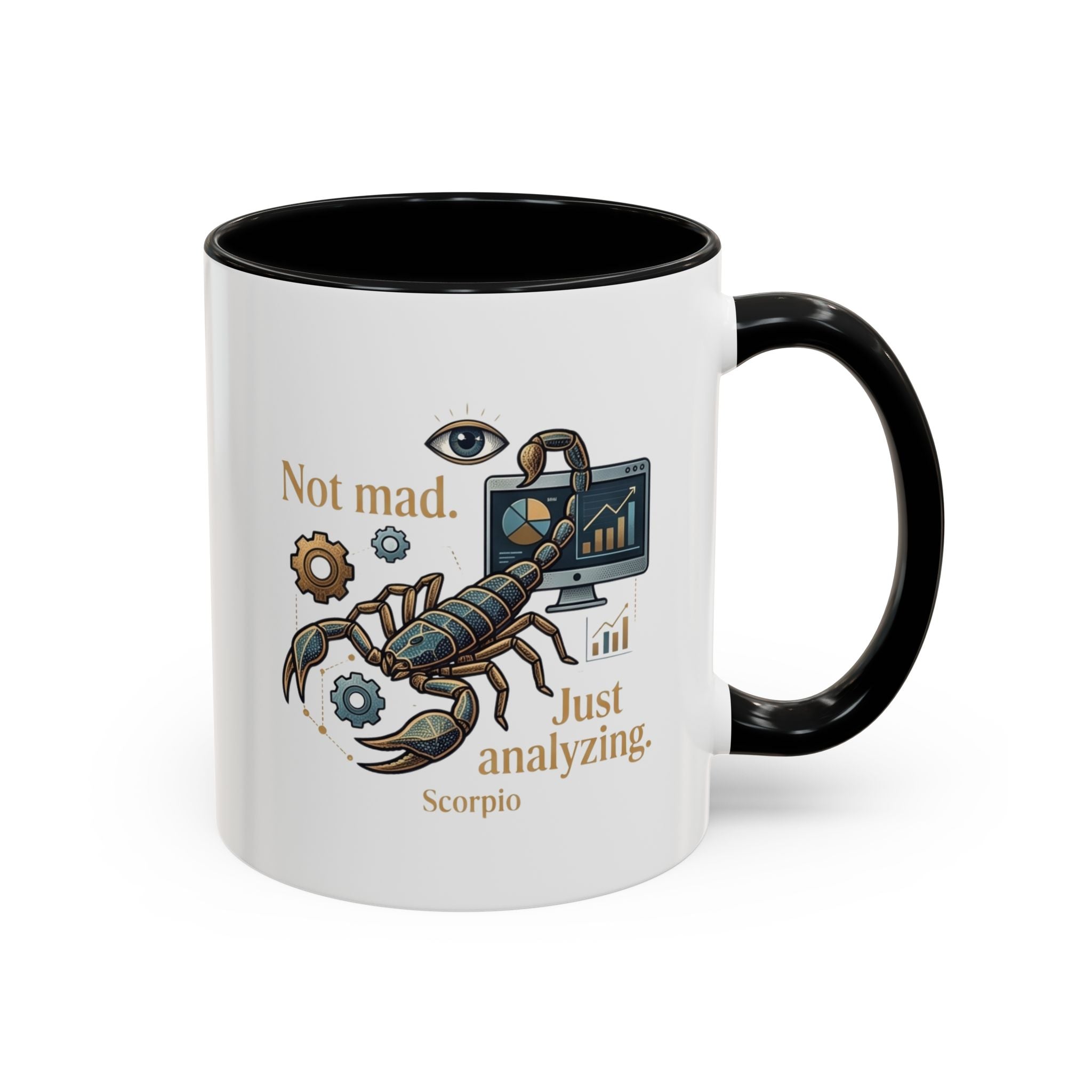 Scorpio Coffee Mug — "Not Mad. Just Analyzing." Accent 11/15oz