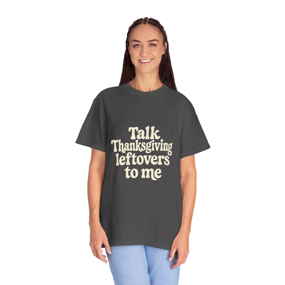 Thanksgiving Leftovers T-Shirt — "Talk Thanksgiving Leftovers to Me" Holiday Tee - Trending Now - October 2026